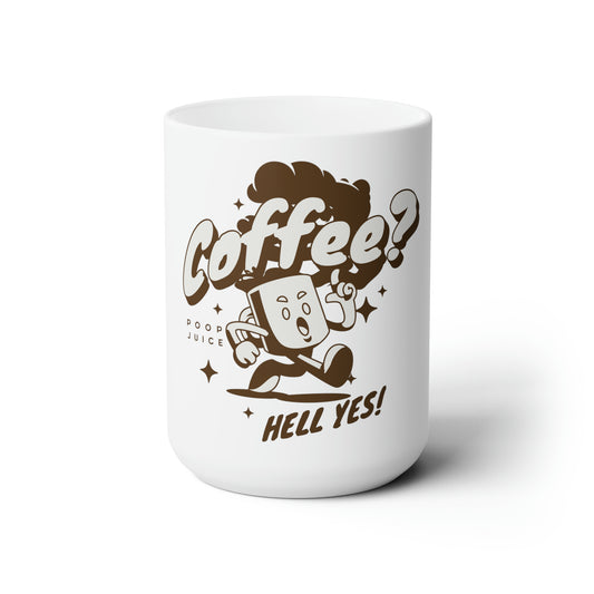 Coffee, Hell Yes!